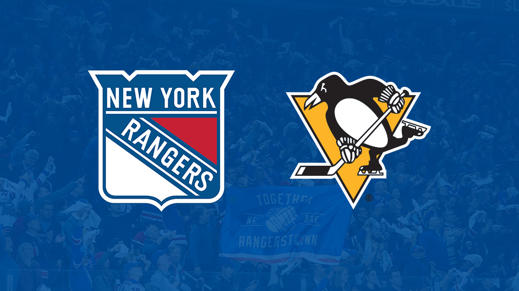 New York Rangers vs. Pittsburgh Penguins