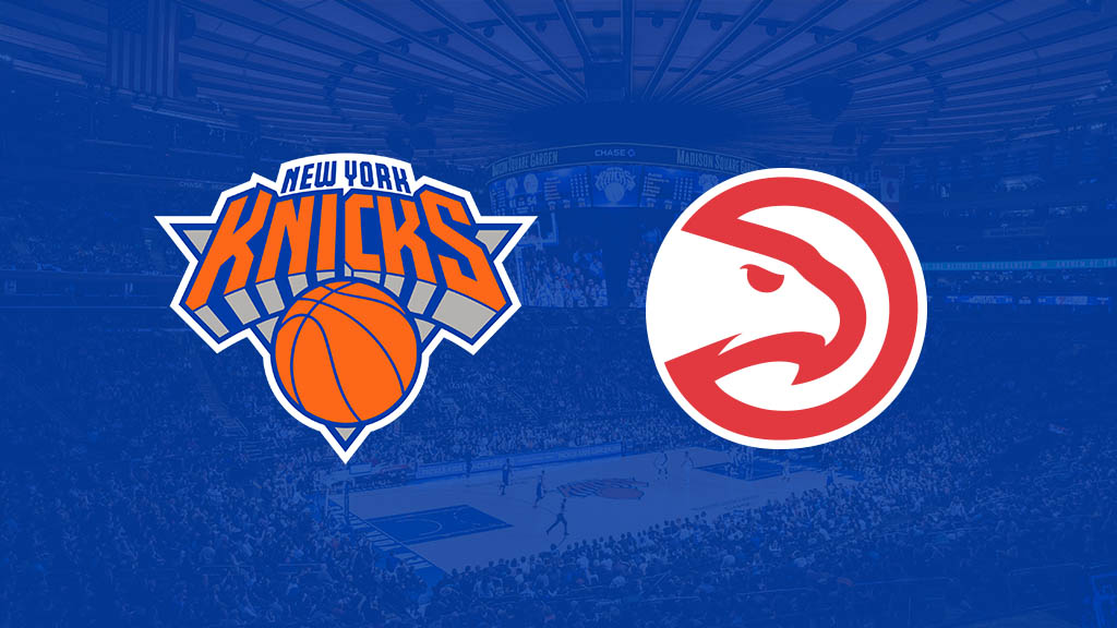 New York Knicks Vs Atlanta Hawks Tickets Madison Square Garden