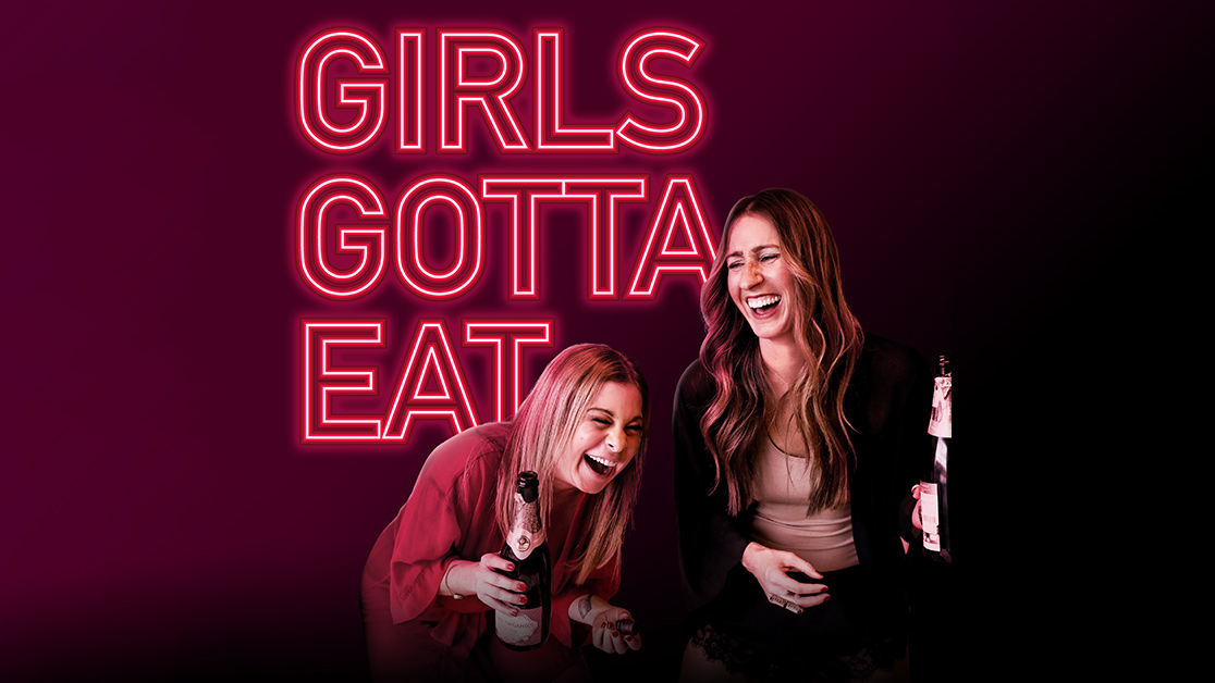 Girls Gotta Eat