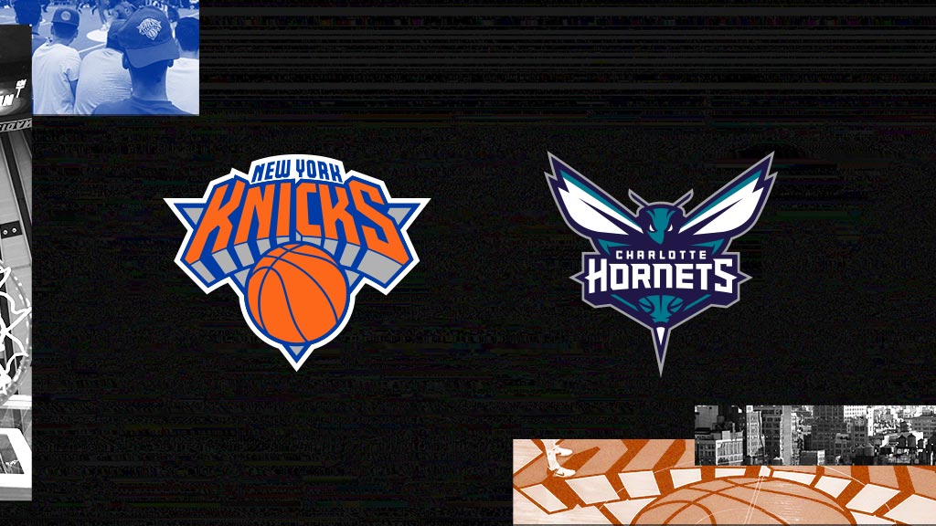 New York Knicks vs. Charlotte Hornets Tickets Madison Square Garden