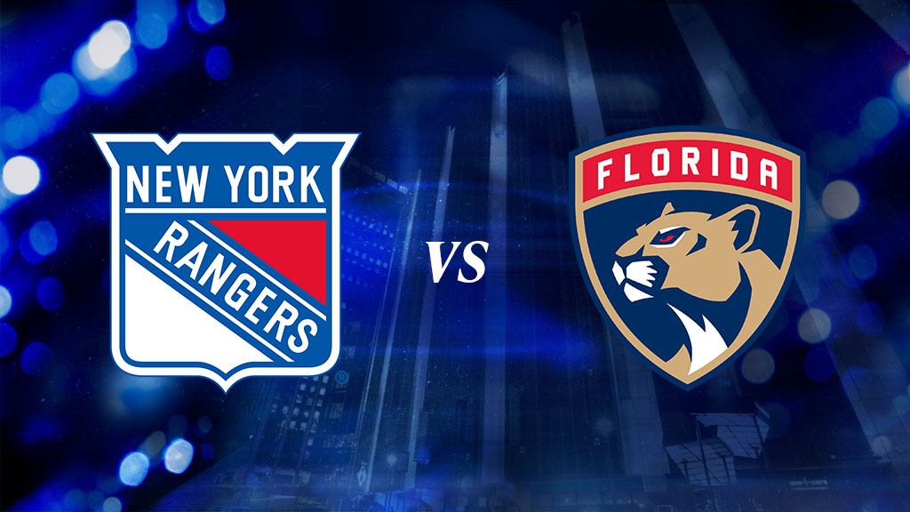 New York Rangers vs. Florida Panthers