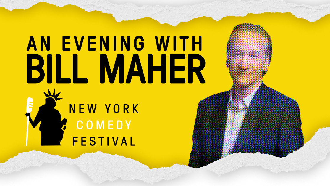 NY Comedy Festival Presents An Evening with Bill Maher