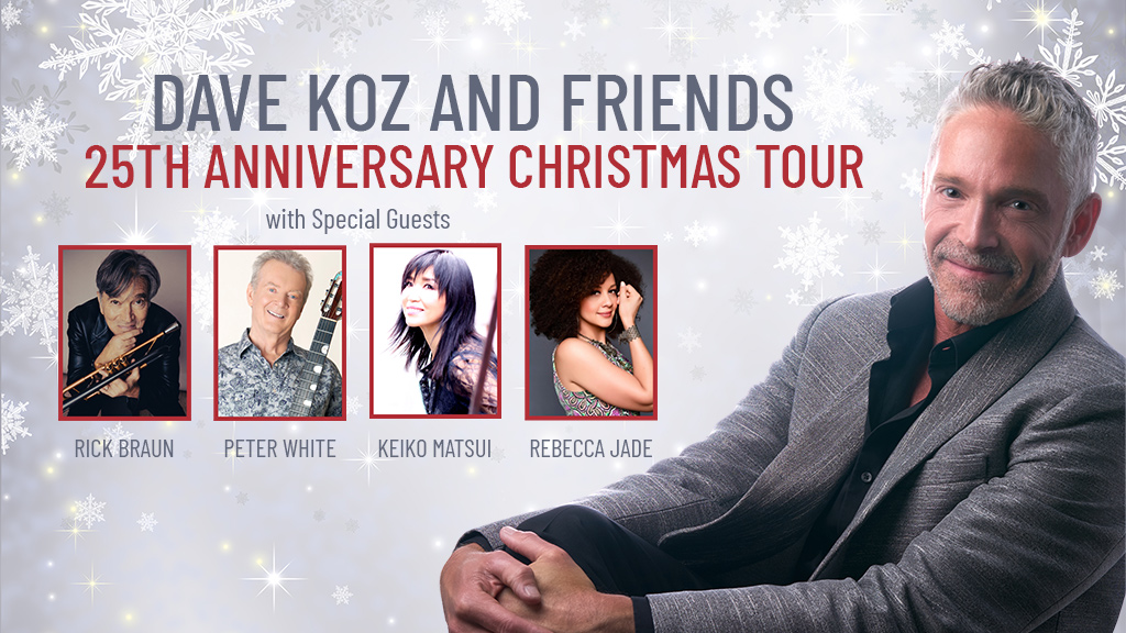 Dave Koz and Friends