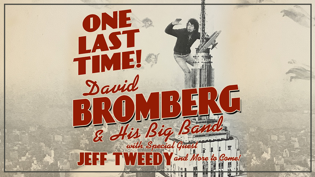 David Bromberg and his Big Band with Special Guests