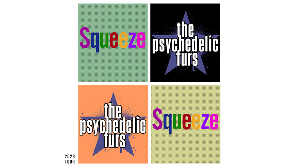 Squeeze & The Psychedelic Furs