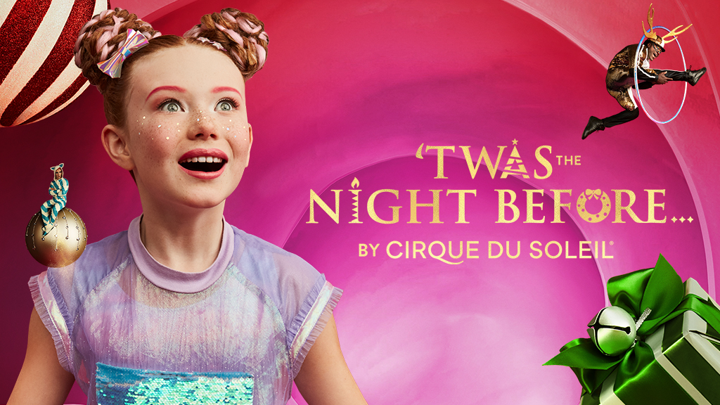 'Twas the Night Before... by Cirque du Soleil