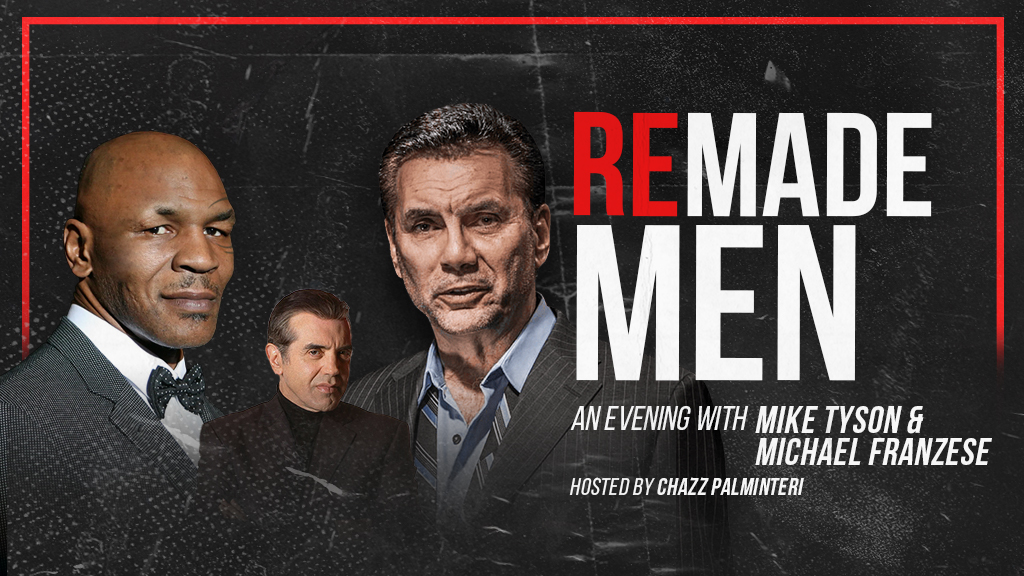 CANCELLED: Remade Men: Mike Tyson & Michael Franzese