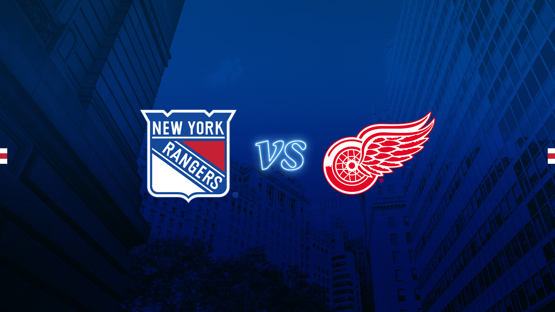 New York Rangers vs. Detroit Red Wings