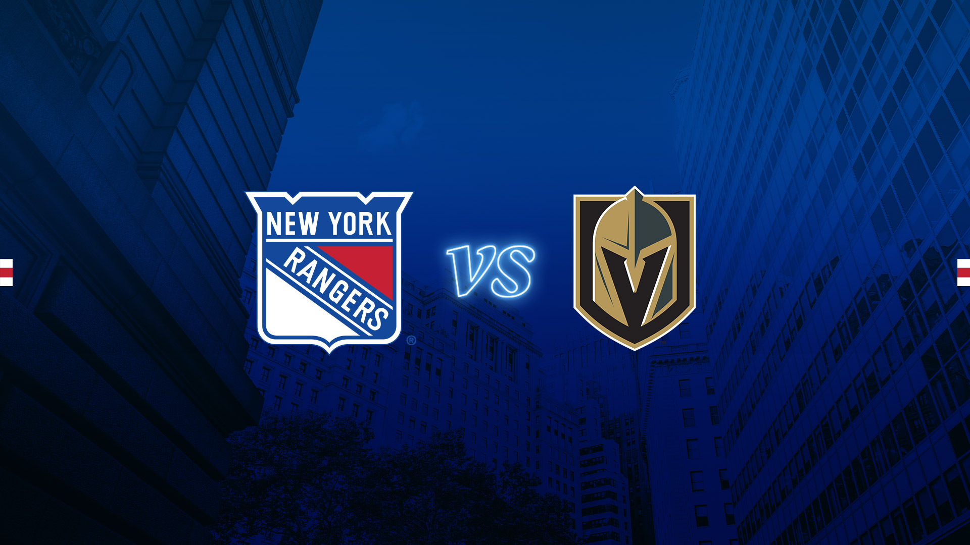 New York Rangers vs. Vegas Golden Knights