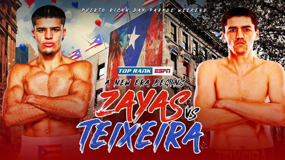Top Rank Boxing: Zayas vs. Teixeira