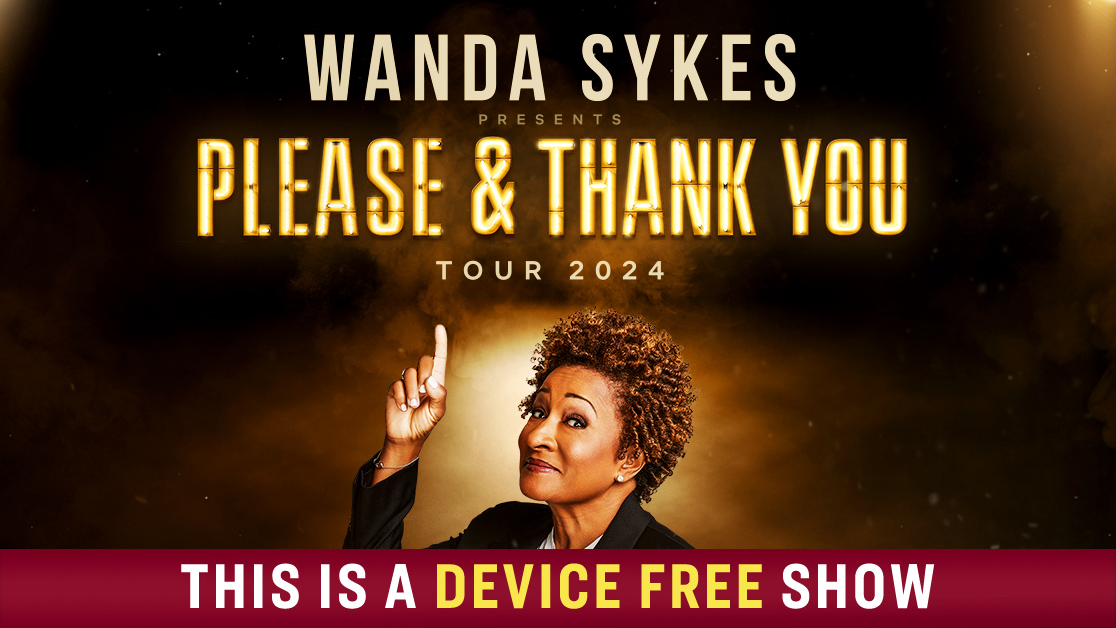Wanda Sykes: Please & Thank You Tour with Special Guest Keith Robinson