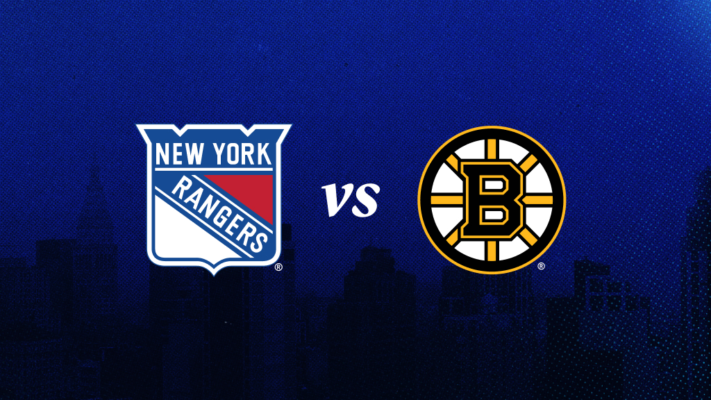 New York Rangers vs. Boston Bruins