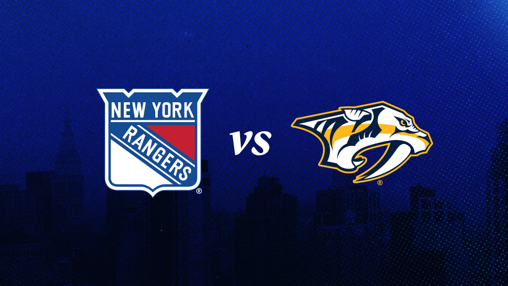 New York Rangers vs. Nashville Predators
