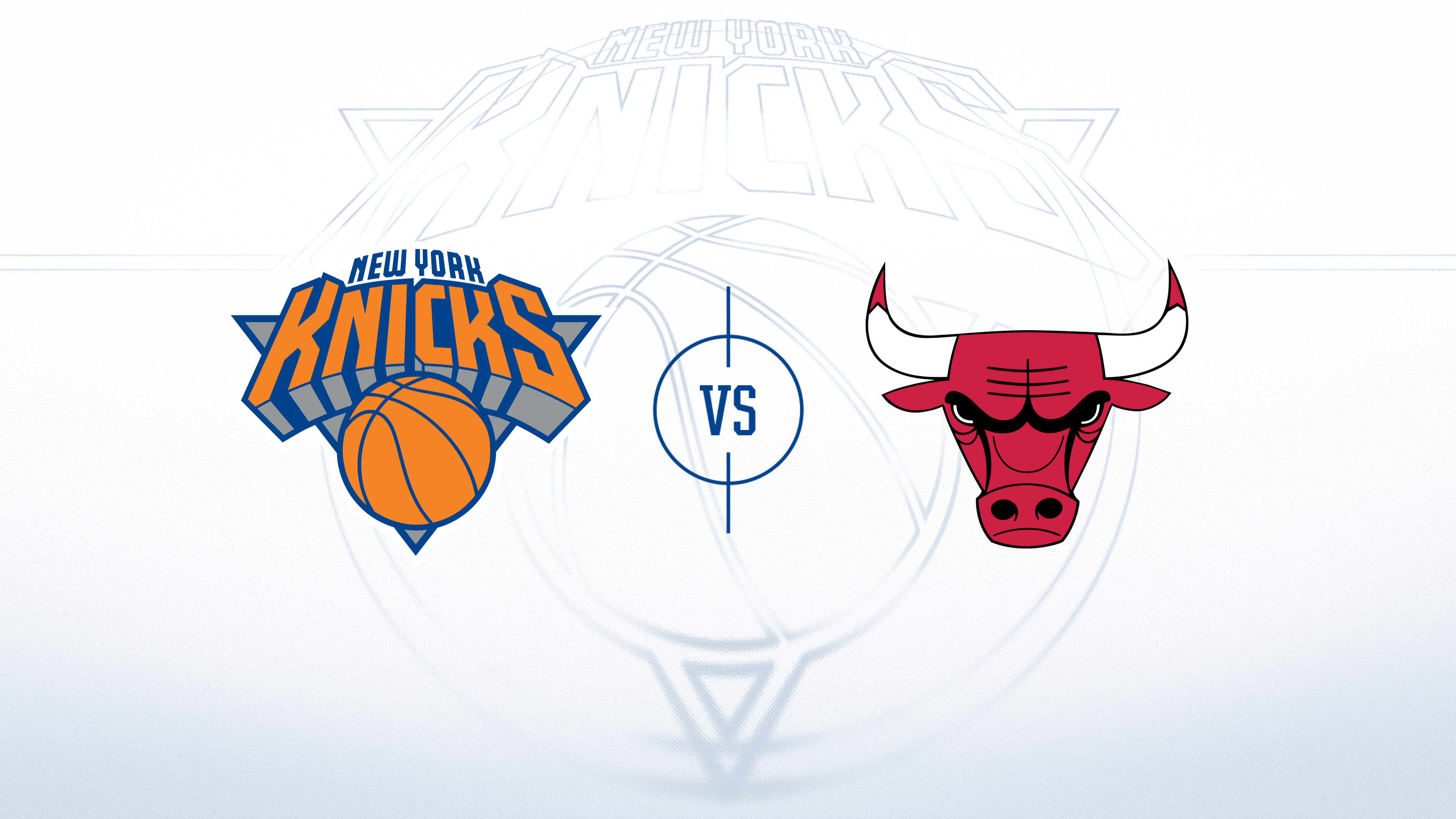 New York Knicks vs. Chicago Bulls