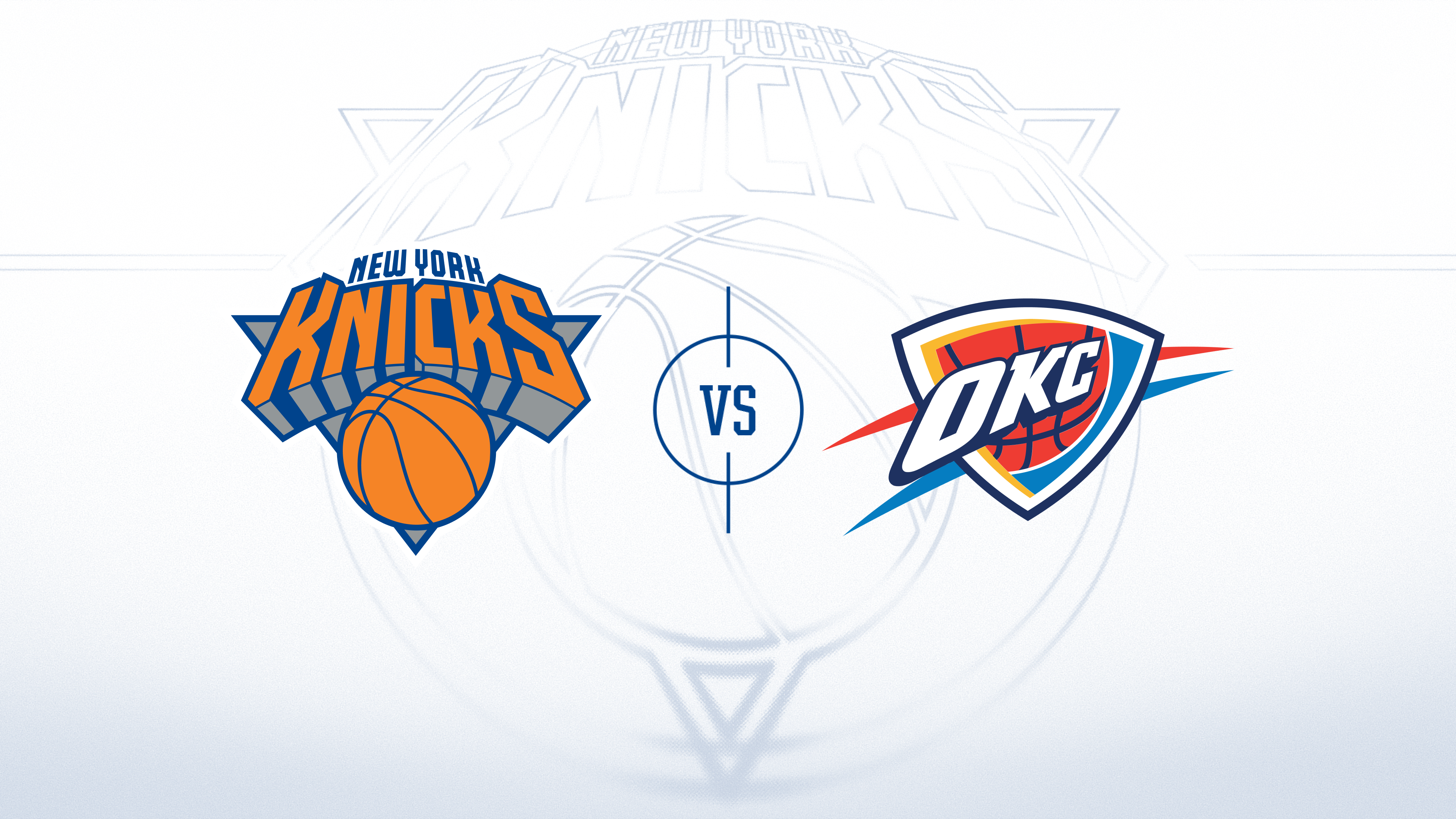 New York Knicks vs. Oklahoma City Thunder