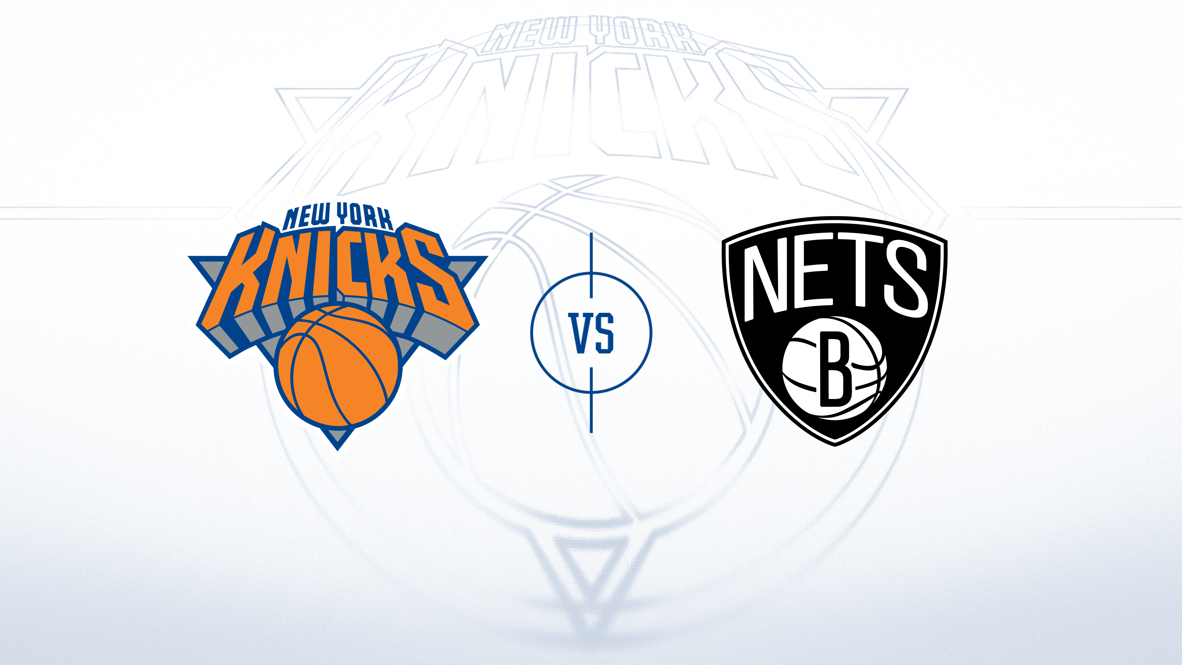 New York Knicks vs. Brooklyn Nets