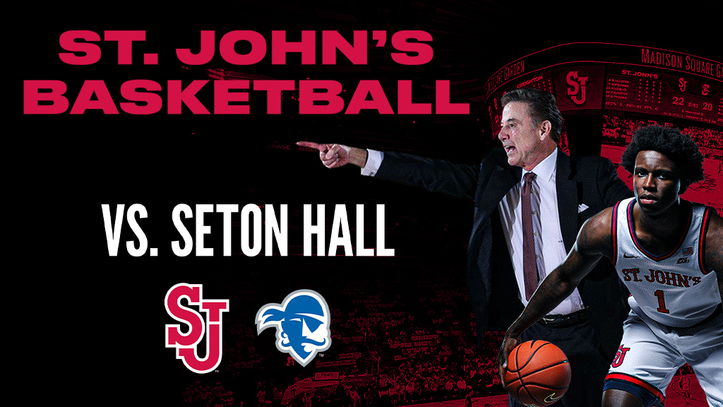 St. John's Red Storm Men's Basketball v. Seton Hall