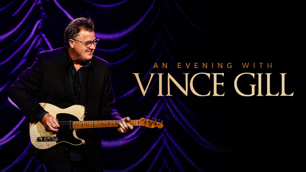 An Evening with Vince Gill